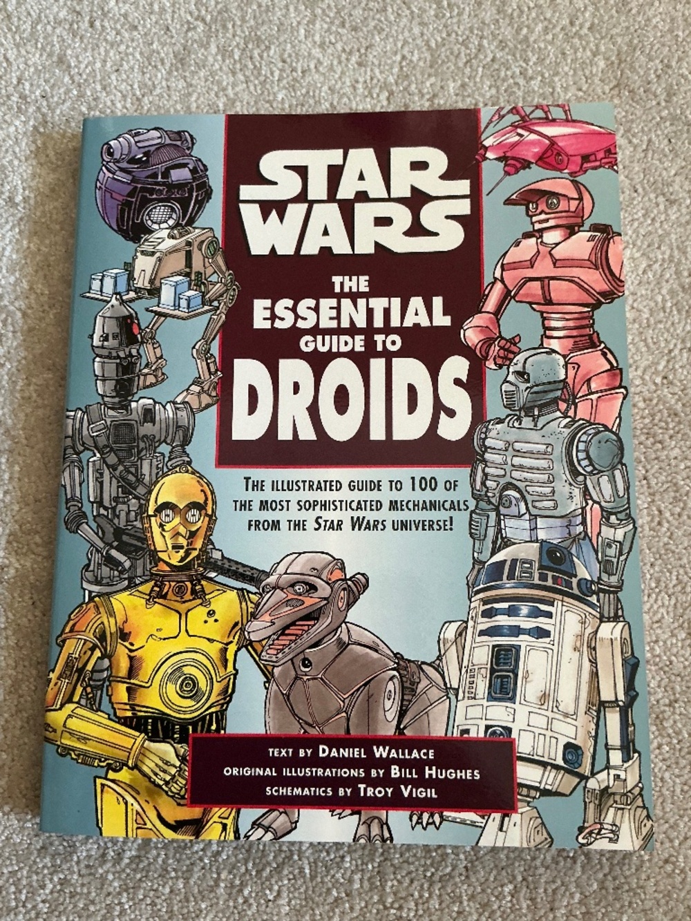 Star Wars The Essential Guide to Droids 1999 First Edition Daniel Wallace Book